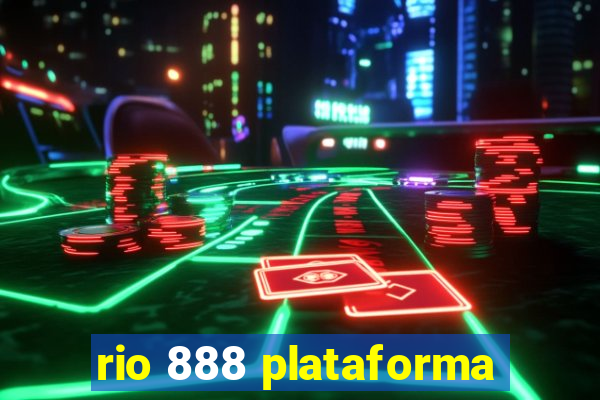 rio 888 plataforma